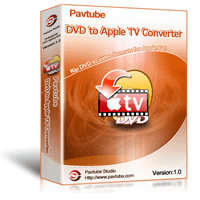 Pavtube DVD to Apple TV Converter